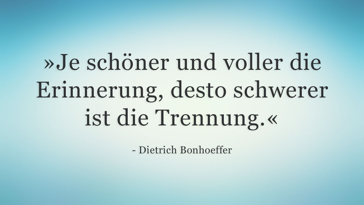 Trauerspruch » Dietrich Bonhoeffer